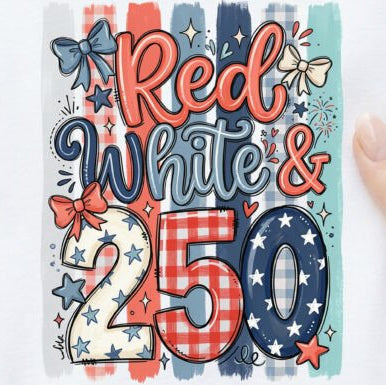 Red White & 250 USA 4th of July